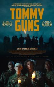 Tommy Guns