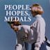 People, Hopes, Medals