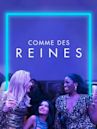 Comme des Reines