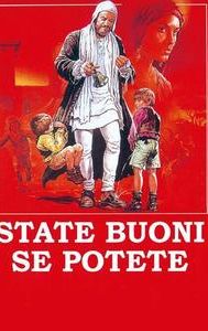 State buoni se potete