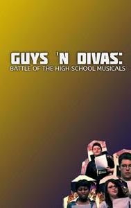 Guys 'N Divas: Battle of the High School Musicals