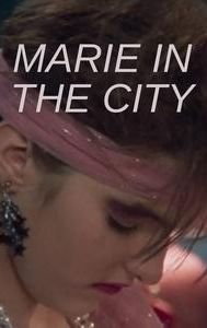 Marie in the City