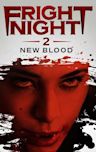 Fright Night 2: New Blood