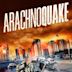 Arachnoquake - Die Welt wird beben in Angst!