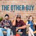 The Other Guy