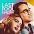 Last Fool Show