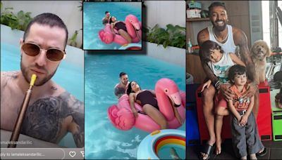 Natasa Stankovic gets cosy in pool with Aleksandar Ilic in Goa; Hardik Pandya babysits son Agastya