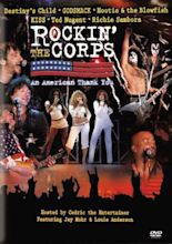 Rockin' the Corps: An American Thank You (2005) - IMDb