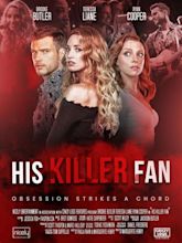 His Killer Fan (TV Movie 2021) - IMDb