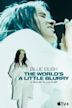 Billie Eilish: The World's a Little Blurry