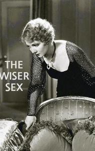 The Wiser Sex