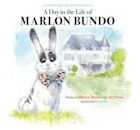 A Day in the Life of Marlon Bundo