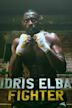 Idris Elba: Fighter