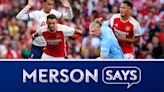 Arsenal's Premier League title hopes rest on Tottenham and Man City games, Paul Merson says