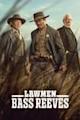 Lawmen: Bass Reeves