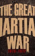 The Great Martian War 1913–1917
