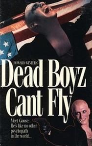Dead Boyz Can't Fly