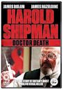 Harold Shipman: Doctor Death