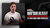 Hattan Alsaif joins PFL as first Saudi-born female to sign with major MMA promotion