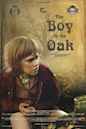 The Boy in the Oak