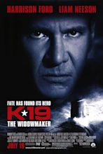 K-19: The Widowmaker (Film) - TV Tropes