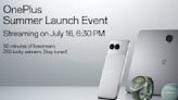 How to watch and what to expect from OnePlus Summer Launch event