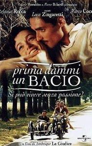 Prima Dammi un Bacio