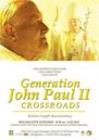 Generation John Paul II: Crossroads