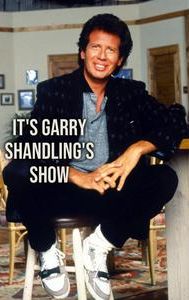 It's Garry Shandling's Show