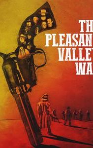 The Pleasant Valley War