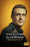 Dispatches From Elsewhere - Season 1