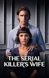 The Serial Killer's Wife