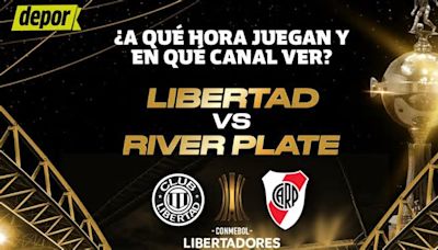 Libertad vs. River: a qué hora juegan y en qué canal ver Copa Libertadores