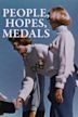 People, Hopes, Medals