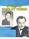Story of Shirley Yorke