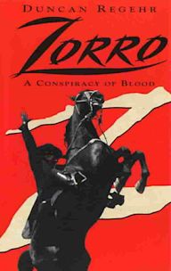 Zorro: A Conspiracy of Blood