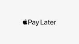 Apple Pay Later終於登場！遲到了9個月的蘋果，錯過先買後付良機了嗎？