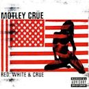 Red, White & Crüe