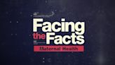 Facing the Facts: Maternal health | Watch full special