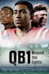 QB1: Beyond the Lights