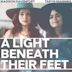 A Light Beneath Their Feet