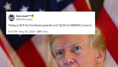 25 Hilarious Tweets About "MSNBC Parents" Reacting To Donald Trump's Felony Convictions