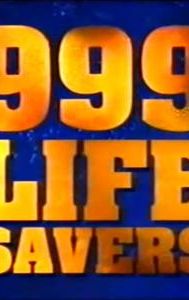999 Lifesavers