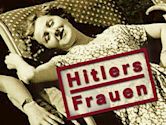 Hitlers Frauen