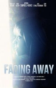 Fading Away