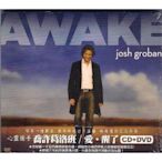 【全新未拆，免競標】Josh Groban 喬許葛洛班：Awake 愛.醒了《CD+DVD》內附完整藝人介紹+中英文歌詞