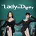 The Lady in Dignity