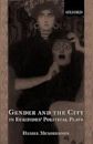 Gender and the City in Euripides' Political Plays