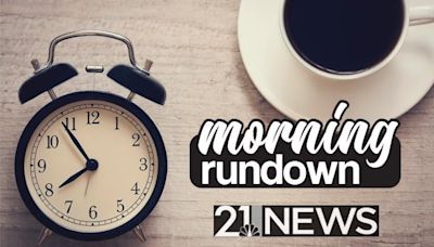 Morning Rundown