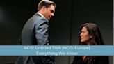 NCIS Tony and Ziva Spinoff Series: Everything We Know So Far